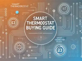 Smart Thermostat Buying Guide