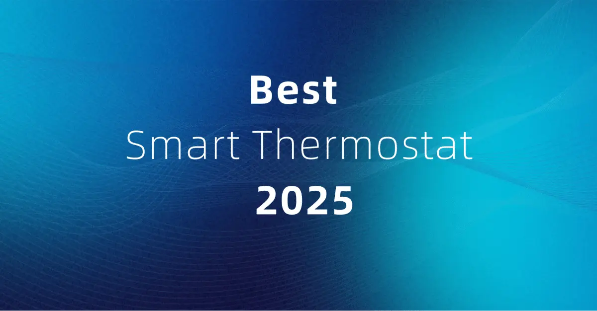 best smart thermostat 2025