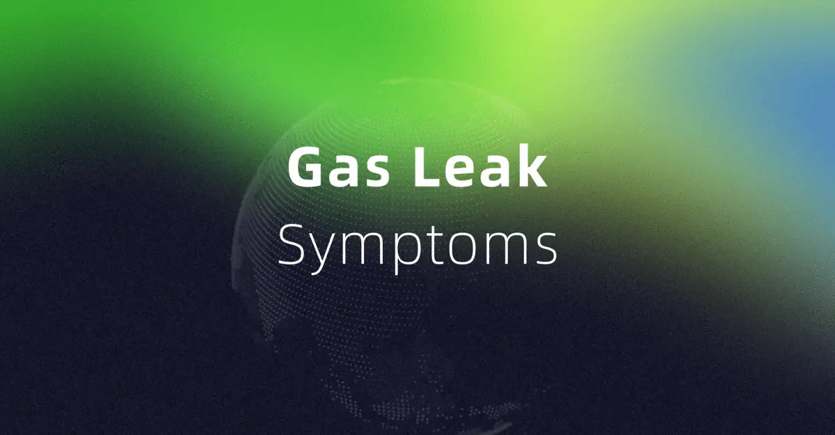 Gas Leak Symptoms
