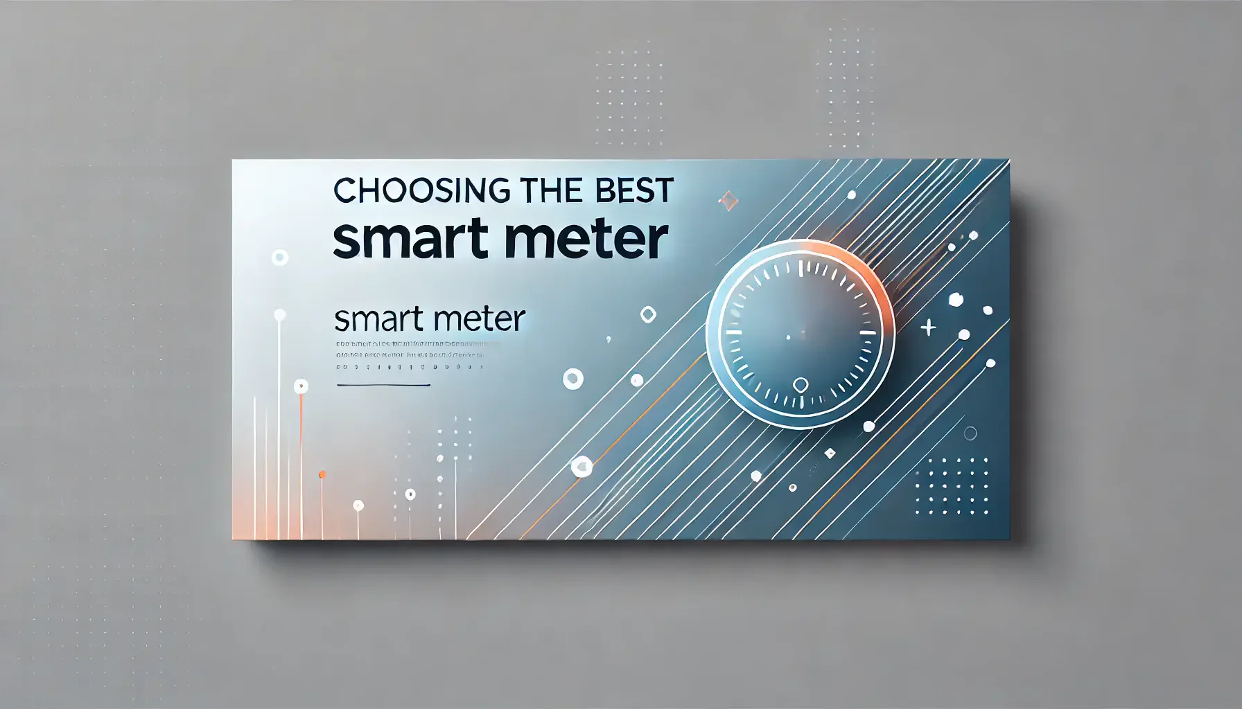 Choosing the Best Smart Meter