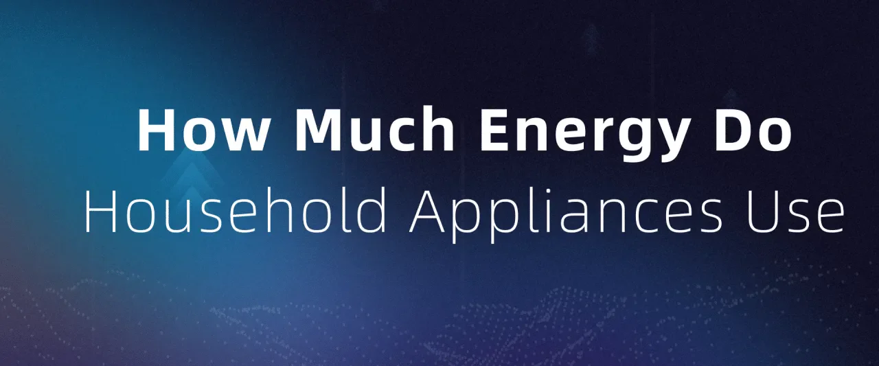 How Much Energy Do Household Appliances Use