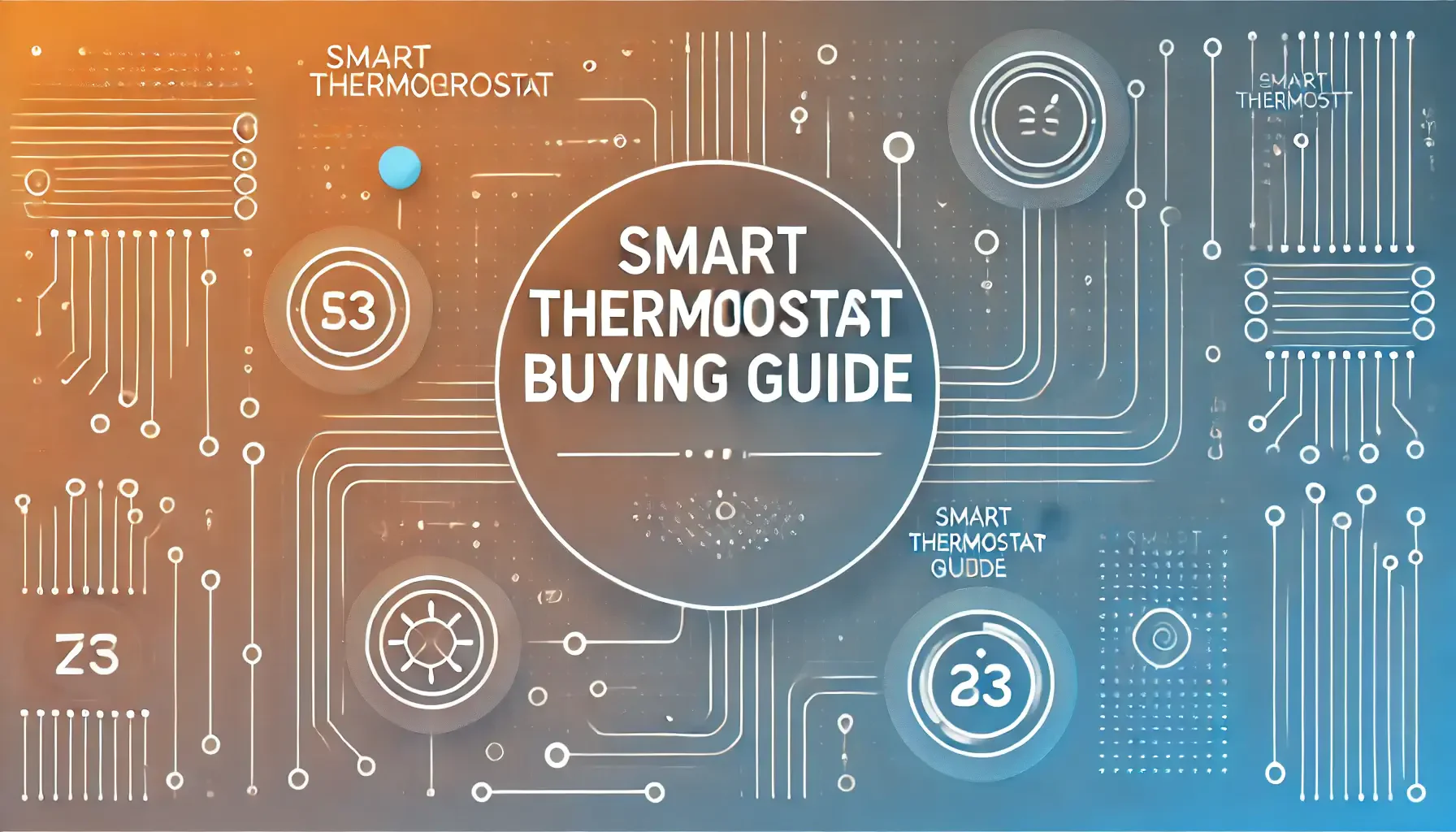 Smart Thermostat Buying Guide