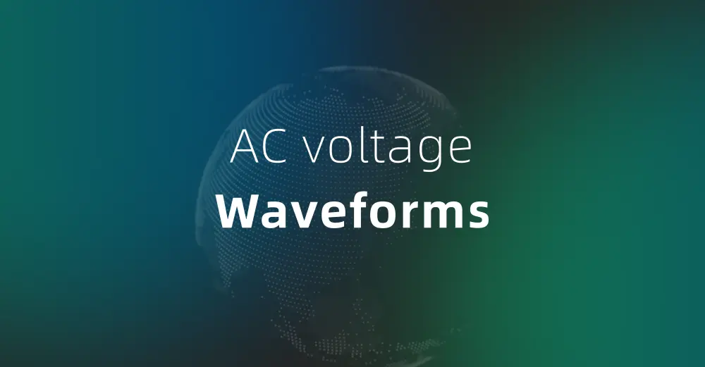 Understand the principle and calculation logic of 120V, 120V/240V, and 120V/208V voltages through AC voltage waveforms 1 AC voltage waveforms