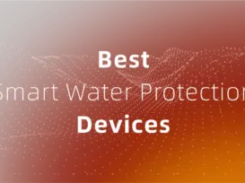 Best Smart Water Protection Devices